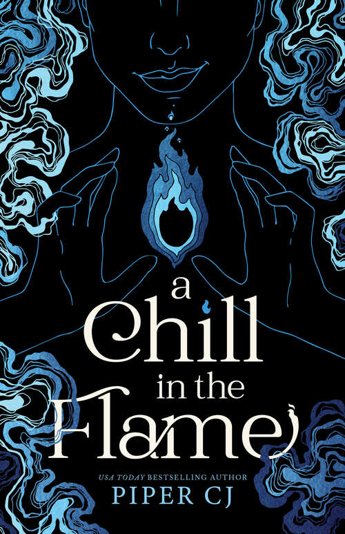 Book cover of A Chill in the Flame (Villains #1)