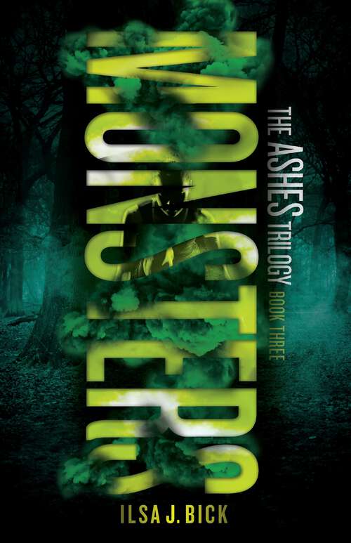 Monsters (The Ashes Trilogy #3)
