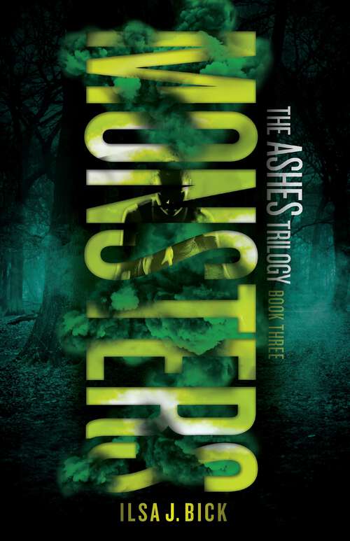 Book cover of Monsters (The Ashes Trilogy #3)