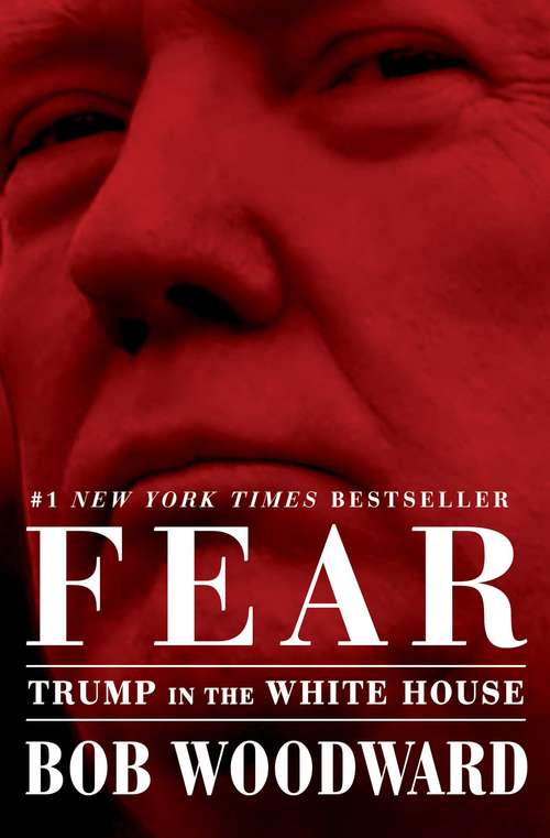 Book cover of Fear: Trump in the White House