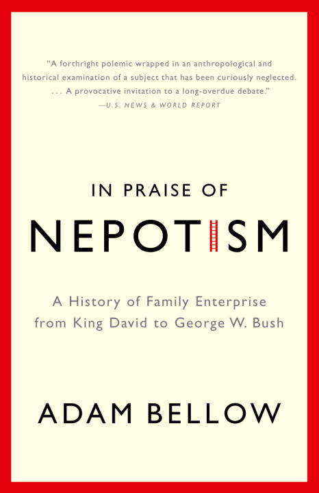 Book cover of In Praise of Nepotism