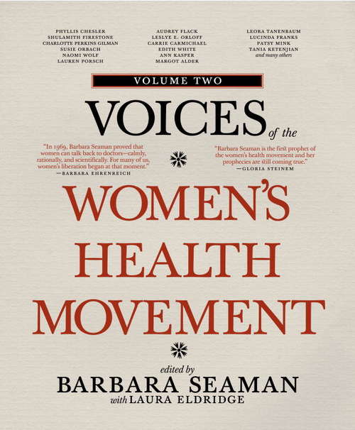 Book cover of Voices of the Women's Health Movement, Volume 2