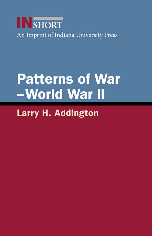 Book cover of Patterns of War—World War II