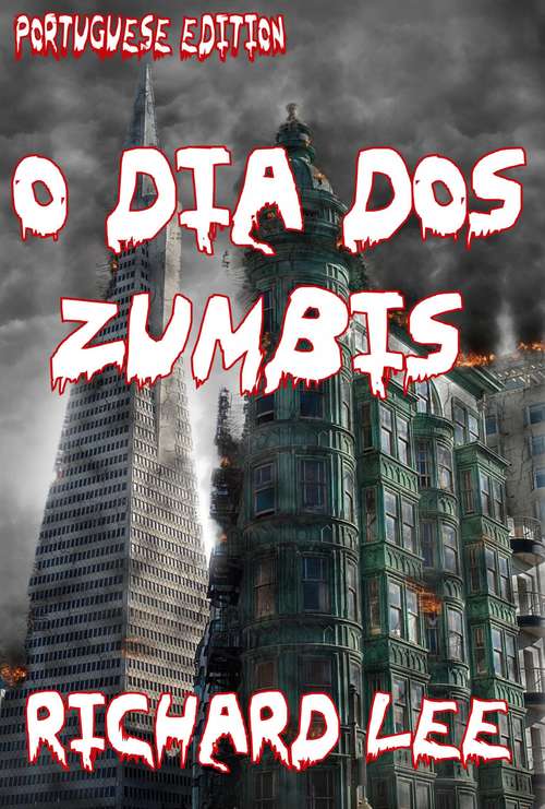 Book cover of O Dia dos Zumbis