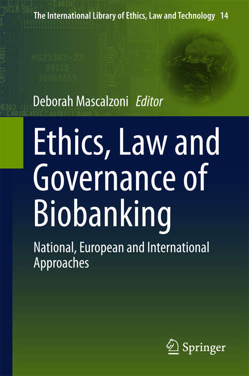 Book cover of Ethics, Law and Governance of Biobanking