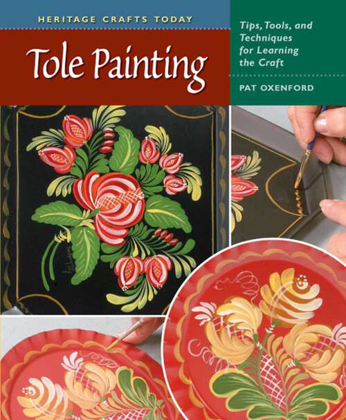 Book cover of Tole Painting (Heritage Crafts)