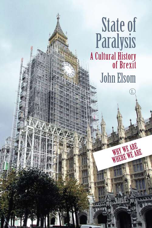Book cover of State of Paralysis: A Cultural History of Brexit (1)