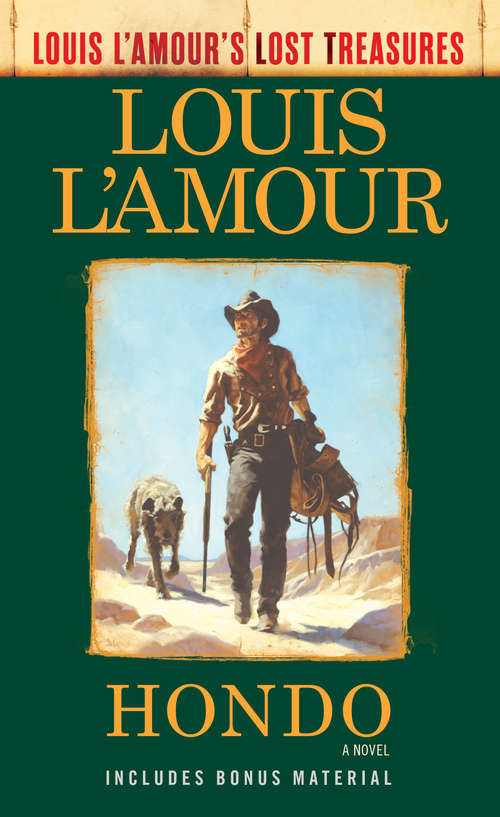 Book cover of Hondo: A Novel (Louis L'Amour's Lost Treasures)
