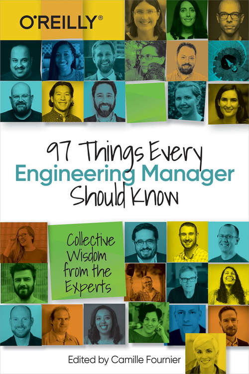 Book cover of 97 Things Every Engineering Manager Should Know: Collective Wisdom from the Experts