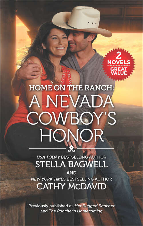 Book cover of Home on the Ranch: A Nevada Cowboy's Honor (Reissue)
