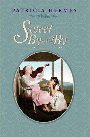 Book cover of Sweet By and By