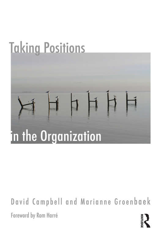 Taking Positions in the Organization