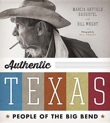 Book cover of Authentic Texas: People of the Big Bend