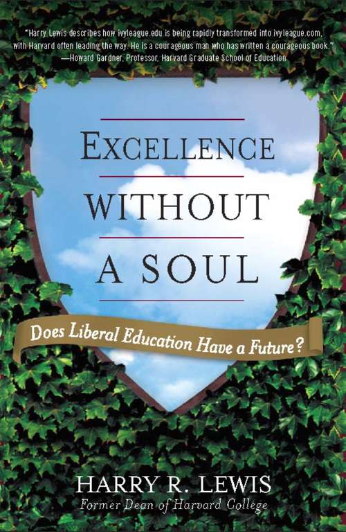 Book cover of Excellence Without a Soul