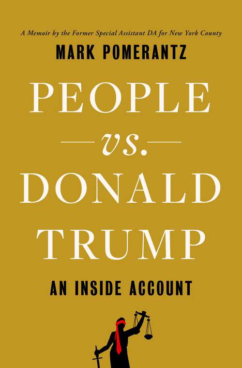 Book cover of People vs. Donald Trump: An Inside Account