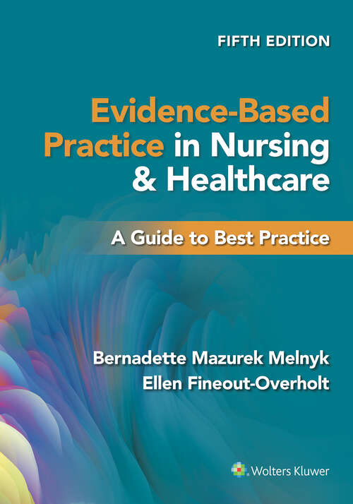 Book cover of Evidence-Based Practice in Nursing & Healthcare: A Guide to Best Practice