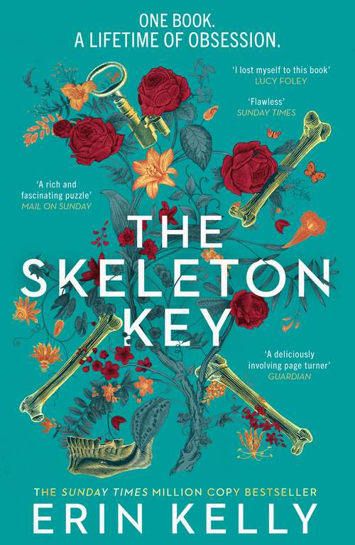 Book cover of The Skeleton Key: The brand-new unpredictable, tense and utterly gripping suspense from the million-copy bestselller