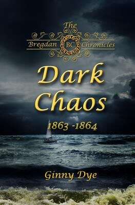 Book cover of Dark Chaos (# 4 In The Bregdan Chronicles Historical Fiction Romance Series) (The Bregdan Chronicles Series)