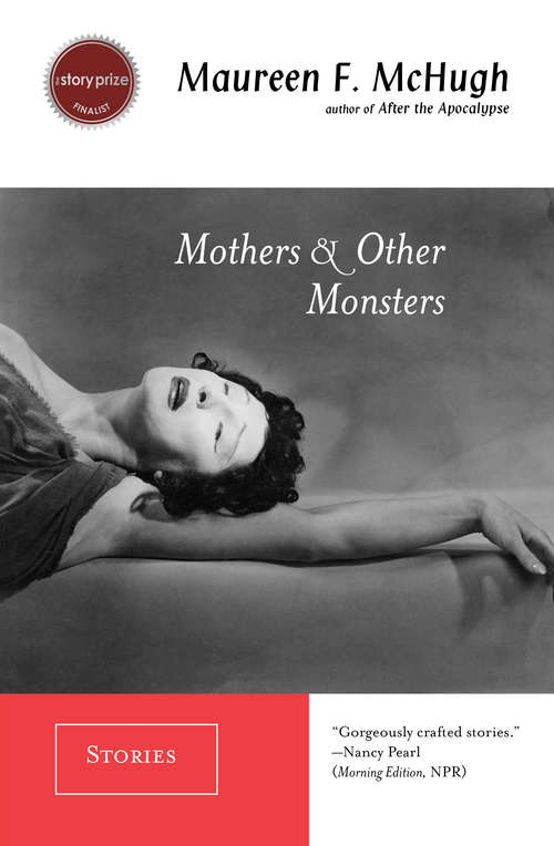 Book cover of Mothers & Other Monsters