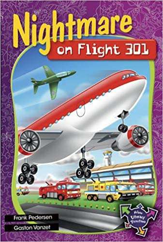 Book cover of Nightmare on Flight 301 (Into Reading, Level V #84)