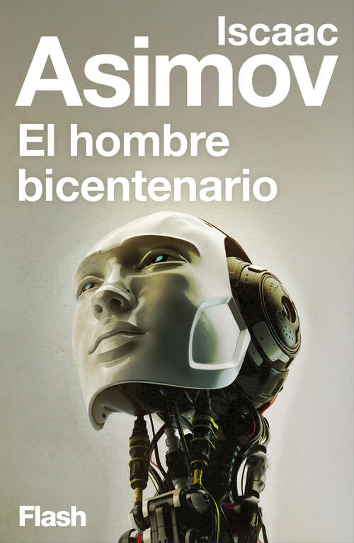 Book cover of El hombre bicentenario (Flash)