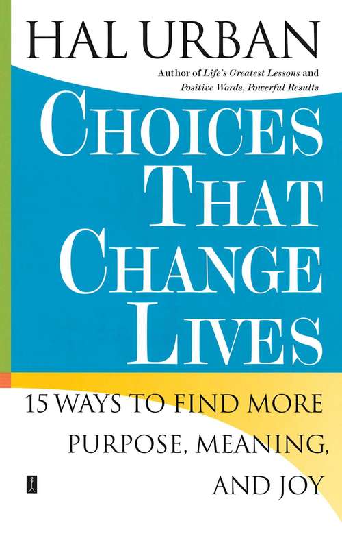 Book cover of Choices That Change Lives
