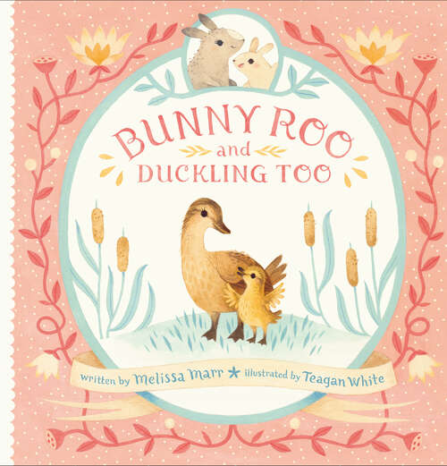 Book cover of Bunny Roo and Duckling Too