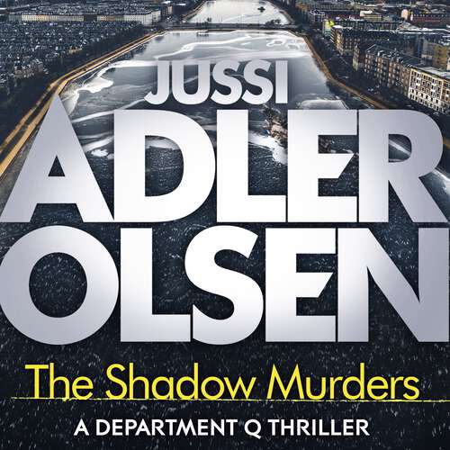 Book cover of The Shadow Murders (Department Q)