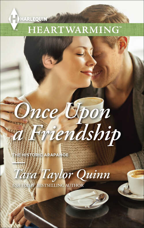 Book cover of Once Upon a Friendship (The Historic Arapahoe #1)