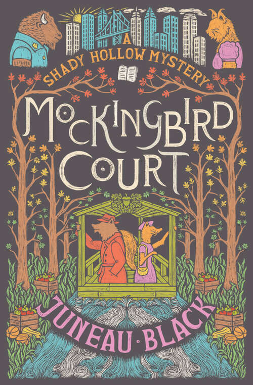 Book cover of Mockingbird Court: A Shady Hollow Mystery (A Shady Hollow Mystery)