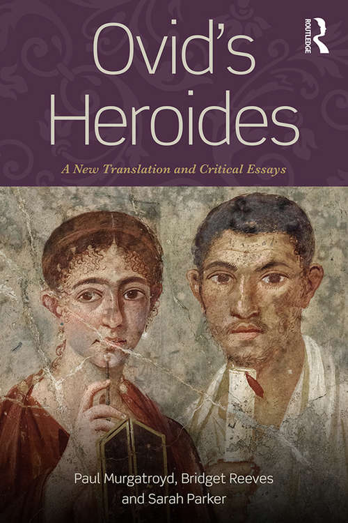 Book cover of Ovid's Heroides: A New Translation and Critical Essays