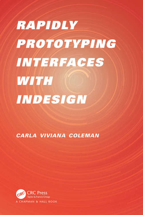 Book cover of Rapidly Prototyping Interfaces with InDesign
