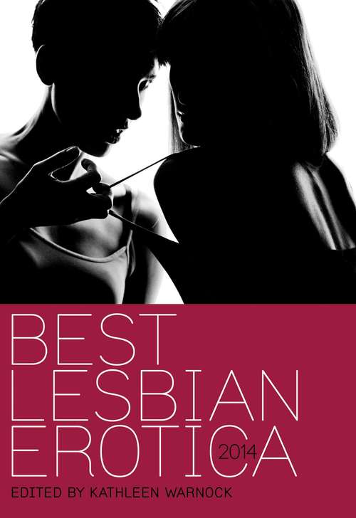 Book cover of Best Lesbian Erotica 2014