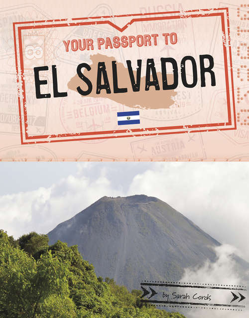 Book cover of Your Passport to El Salvador (World Passport)