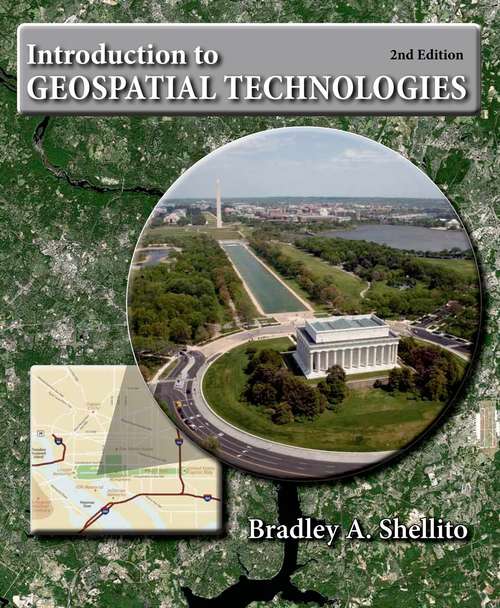 Book cover of Introduction to Geospatial Technologies (Second Edition)
