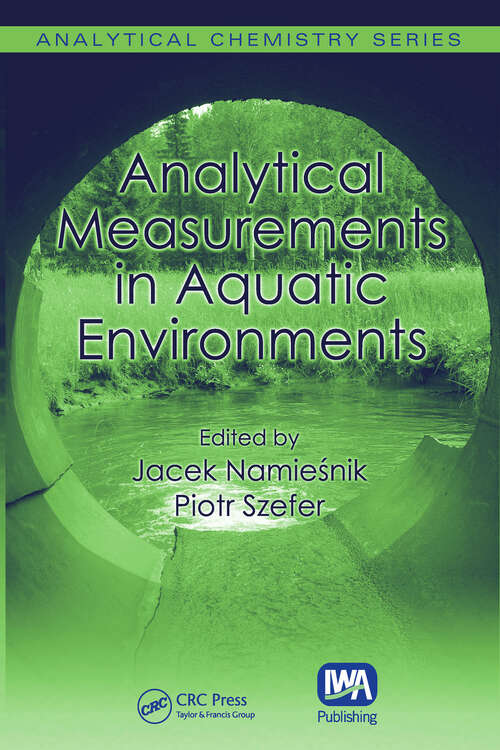 Book cover of Analytical Measurements in Aquatic Environments (Analytical Chemistry)