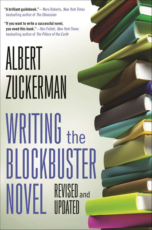 Book cover of Writing the Blockbuster Novel