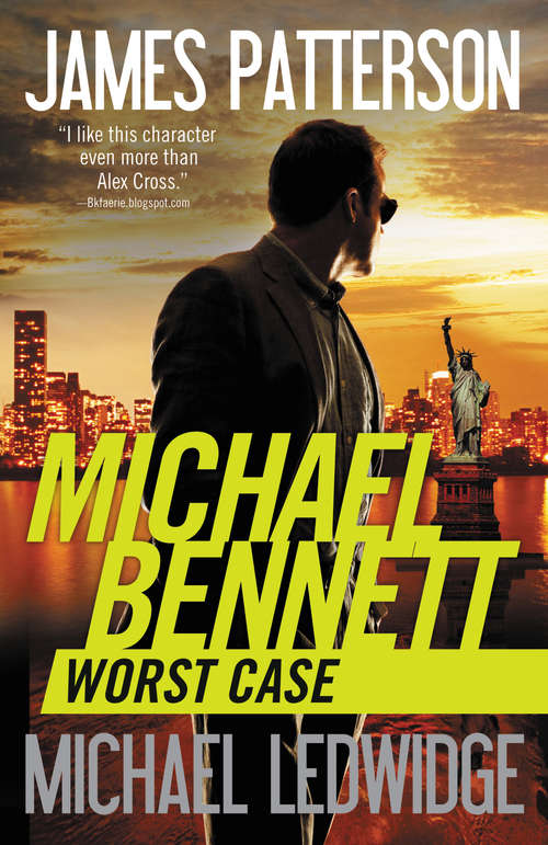 Book cover of Worst Case (Michael Bennett #3)