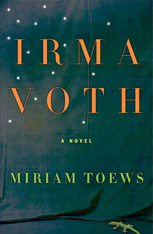 Book cover of Irma Voth: A Novel