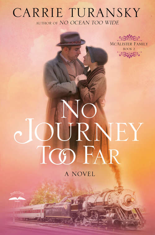 No Journey Too Far: A Novel (McAlister Family #2)