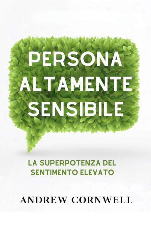 Book cover of Persona altamente sensibile: la superpotenza del sentimento elevato