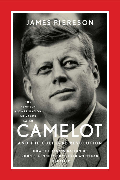 Book cover of Camelot and the Cultural Revolution