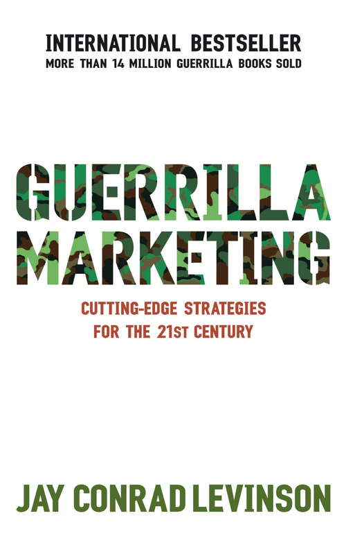 Book cover of Guerrilla Marketing: Cutting-edge strategies for the 21st century (3)