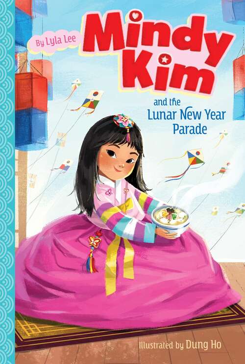 Book cover of Mindy Kim and the Lunar New Year Parade (Mindy Kim #2)