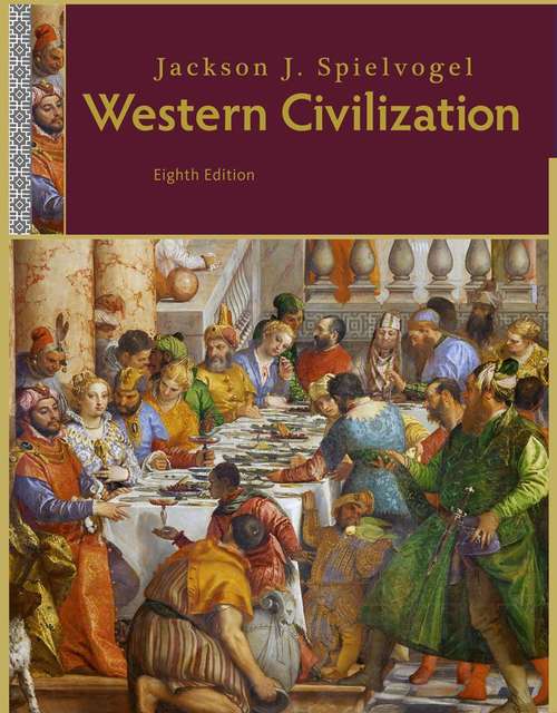 Western Civilization: A Brief History (Eighth Edition)