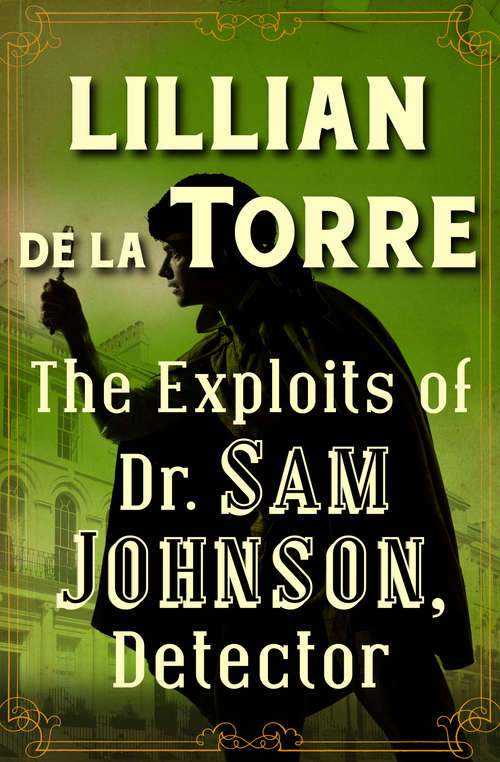 The Exploits of Dr. Sam Johnson, Detector (The Dr. Sam Johnson Mysteries #4)