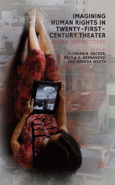 Cover image of Imagining Human Rights in Twenty-First-Century Theater