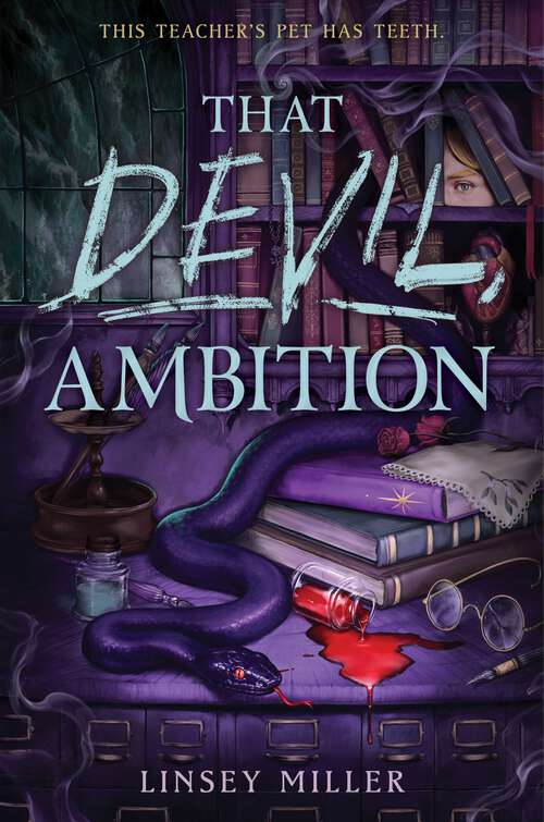 Book cover of That Devil, Ambition