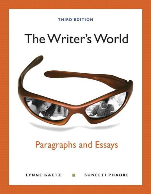 Book cover of The Writer's World: Paragraphs and Essays (3rd Edition)