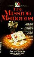 The Missing Madonna: A Sister Mary Helen Mystery (Sister Mary Helen Mysteries #3)